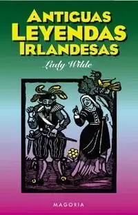 ANTIGUAS LEYENDAS IRLANDESAS