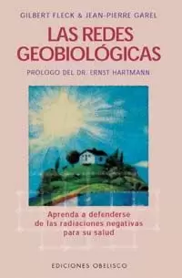 REDES GEOBIOLOGICAS,LAS