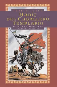 HADIT DEL CABALLERO TEMPLARIO HADIT DEL CABALLERO TEMPLARIO
