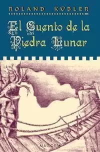 CUENTO DE LA PIEDRA LUNAR, EL