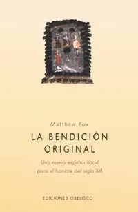 LA BENDICIÓN ORIGINAL LA BENDICIÓN ORIGINAL
