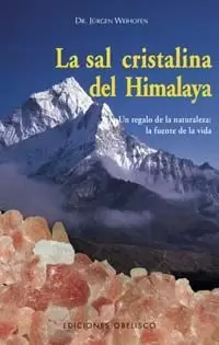 SAL CRISTALINA DEL HIMALAYA, LA SAL CRISTALINA DEL HIMALAYA, LA