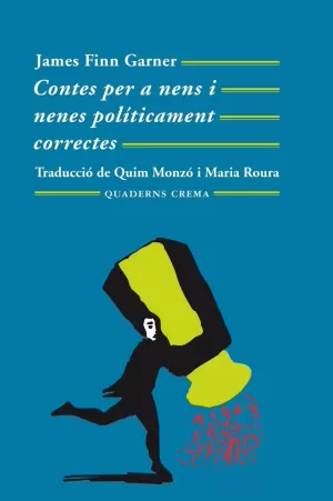 CONTES PER A NENS I NENES POLÍTICAMENT CORRECTES