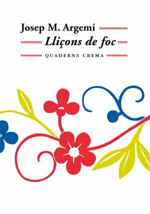 LLIÇONS DE FOC LLIÇONS DE FOC
