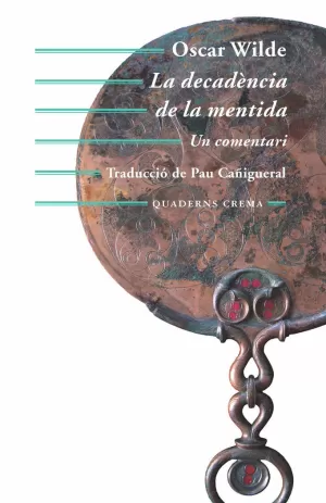 LA DECADÈNCIA DE LA MENTIDA LA DECADÈNCIA DE LA MENTIDA