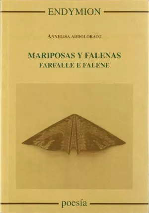 MARIPOSAS Y FALENAS FARFALLE E FALENE