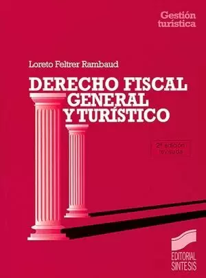 DERECHO FISCAL GENERAL TURISTICO