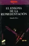 ENIGMA DE LA REPRESENTACION