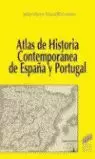 ATLAS DE HISTORIA CONTEMPORANEA ESPAÑA Y PORTUGAL