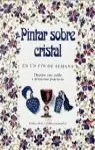 PINTAR SOBRE CRISTAL