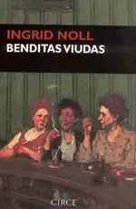 BENDITAS VIUDAS