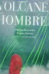VOLCANES Y LOS HOMBRES,LOS VOLCANES Y LOS HOMBRES,LOS