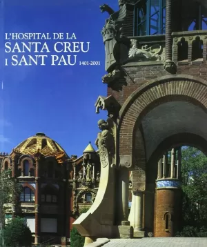 HOSPITAL SANTA CREU I SANT PAU 1401-2001 CATALA