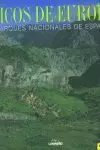 PICOS DE EUROPA PARQUES NACIONALES ESPAÑA PICOS DE EUROPA PARQUES NACIONALES ESPAÑA