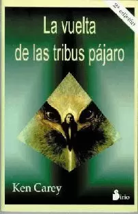 VUELTA DE LAS TRIBUS PAJARO,LA