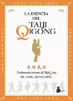 TAIJI QIGONG LA ESENCIA DEL