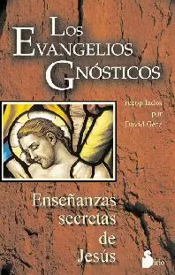 EVANGELIOS GNOSTICOS LOS