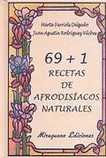 69+1 RECETAS AFRODISIACOS NATU