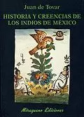 HISTORIA Y CREENCIA INDIOS MEX
