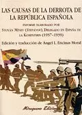 CAUSAS DE LA DERROTA DE LA REPUBLICA ESPAÑOLA, LAS