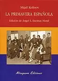 LA PRIMAVERA ESPAÑOLA