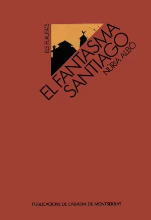 EL FANTASMA SANTIAGO EL FANTASMA SANTIAGO