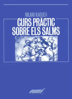 CURS PRACTIC SOBRE ELS SALMS