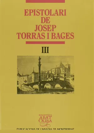 EPISTOLARI DE JOSEP TORRAS I B