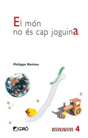 EL MÓN NO ES CAP JOGUINA