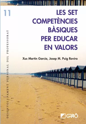 SET COMPETENCIES BASIQUES PER EDUCAR EN VALORS