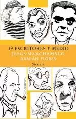 39 ESCRITORES Y MEDIO TE-140 39 ESCRITORES Y MEDIO TE-140
