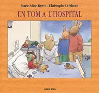 TOM A L'HOSPITAL,EN