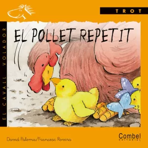 EL POLLET REPETIT - LLIGADA