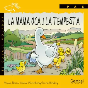 LA MAMA OCA I LA TEMPESTA - LLIGADA