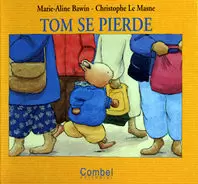 TOM SE PIERDE