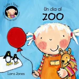 UN DIA AL ZOO - LOLA I TOMI