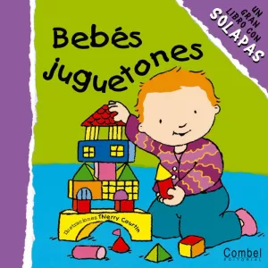 BEBES JUGUETONES - GRAN LIBRO CON SOLAPAS