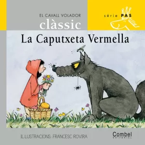 LA CAPUTXETA VERMELLA