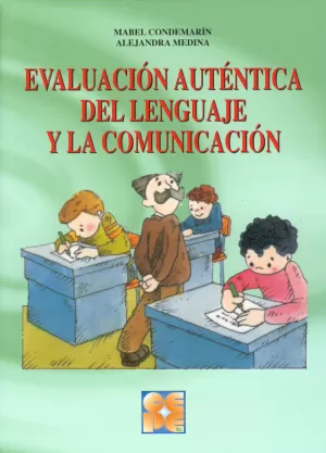 EVALUACION AUTENTICA DEL LENGUAJE COMUNICACION