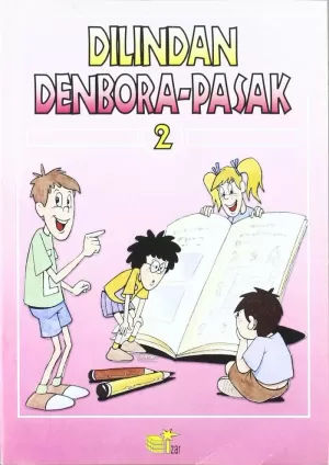 DILINDAN 2 DENBORA PASAK