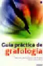 GUIA PRACTICA DE GRAFOLOGIA