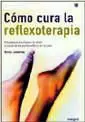 COMO CURA LA REFLEXOTERAPIA