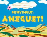 BENVINGUTA ANEGUET