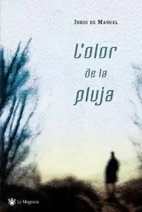 L´OLOR DE LA PLUJA