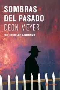 SOMBRAS DEL PASADO UN THRILLER AFRICANO