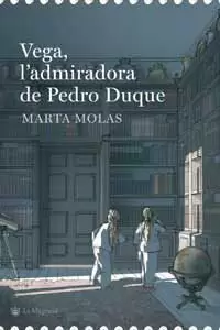 VEGA L´ADMIRADORA DE PEDRO DUQUE