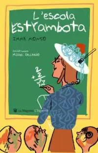 L' ESCOLA ESTRAMBOTA