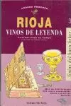 RIOJA VINOS DE LEYENDA