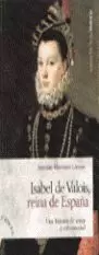 ISABEL DE VALOIS REINA ESPAÑA