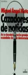 CAZADORES DE NOTICIAS